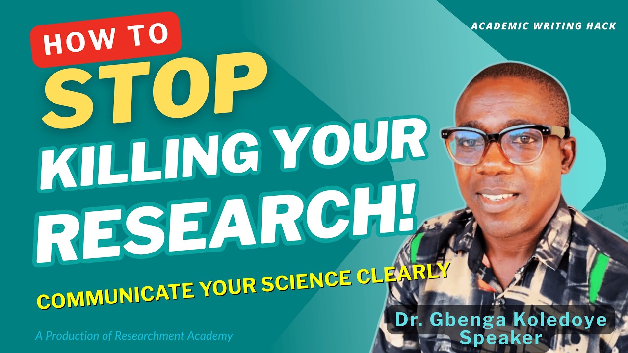 Stop Killing Your Research: Learn How to Communicate Your Science Clearly
