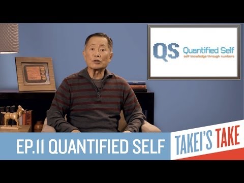 George Takei and iJustine on the Quantified Self | Episode 11 | Takei's Take