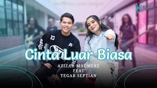 Download lagu Azizah Maumere Feat Tegar Septian - Cinta Luar Biasa ( Live Music) mp3