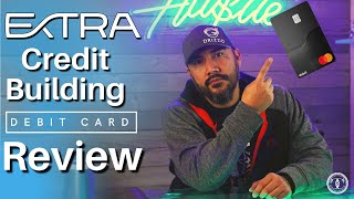 How To Boost Your Credit Score With A Debit Card (Fast) -Extra Credit Building Debit Card Review