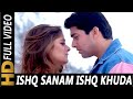 Ishq Sanam Ishq Khuda Sonu Nigam Alka Yagnik Prashant Jaani Dushman 2002 Songs