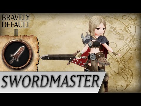 Bravely Default II - Swordmaster Job Overview