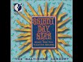 The Baltimore Consort – Bright Day Star (Music For The Yuletide Season)