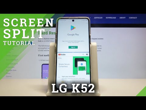 How to Enter Split Screen on LG K52 – Dual Screen Feature