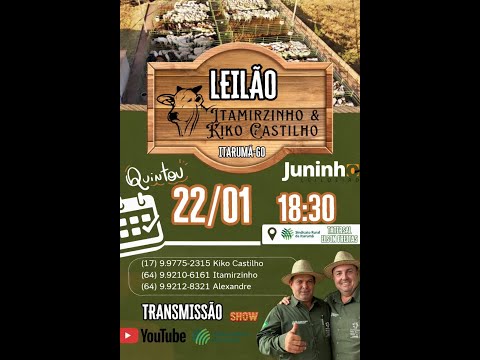 Leilão Parceria SR de Itarumã-GO, Kiko Castilho e Itamirzinho