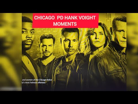 Chicago P.D.  Hank Voight Moments,Called A Code A Cowboy A Name And The River #ChicagoPd #JasonBeghe