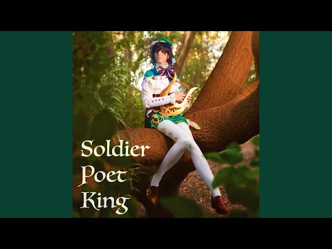 Soldier, Poet, King (feat. Erika Harlacher) (Venti Version from "Genshin Impact")
