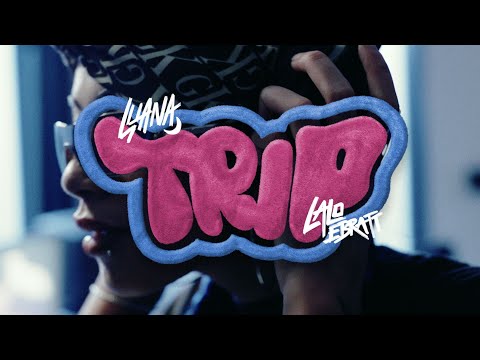 LUANA 🌙, Lalo Ebratt - TRIP