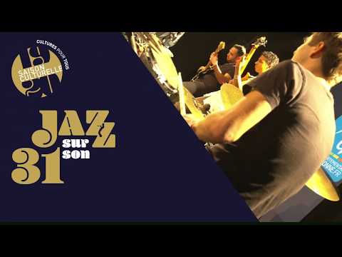 Teaser JAZZ SUR SON 31