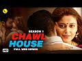 Chawl House Part 1 Bollywood Romantic Web Series Hindi Crime Romantic Web Series Sneha Paul