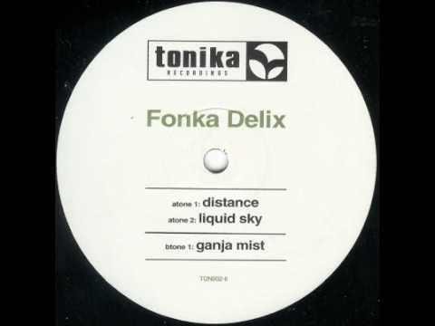 Fonka Delix - Liquid Sky