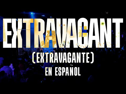 Extravagant (Extravagante) - Bethel Music [Interpretado por Camino de Vida] en Español