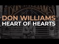 Don Williams - Heart Of Hearts (Official Audio)