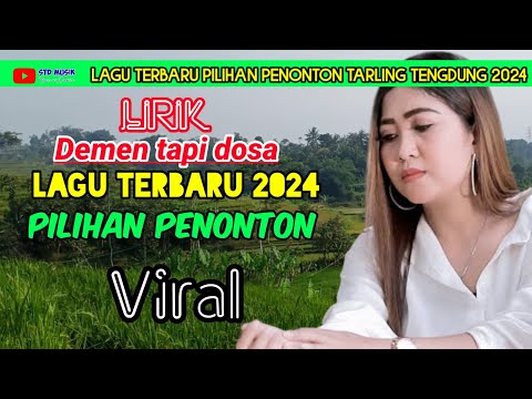 DEMEN TAPI DOSA // NINA AGUSTIN // Lirik // LAGU TERBARU PILIHAN PENONTON 2024 @stdmusik