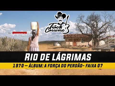 Rio de lágrimas - Tião Carreiro & Pardinho