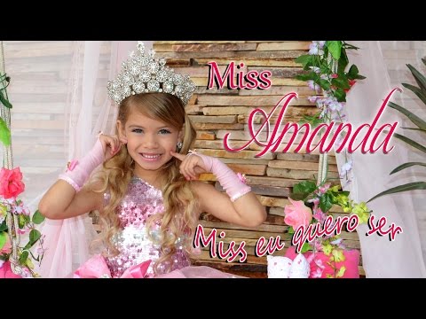 MISS AMANDA - Miss eu quero ser