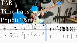 【TAB】Time Lapse / Poppin&#39;Party【ギター】