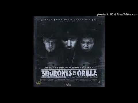Alexio Ft Farruko , Polaco "Tiburones En La Orilla"