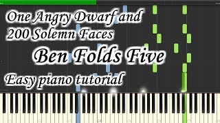 One Angry Dwarf and 200 Solemn Faces - Ben Folds Five - Very easy and simple piano tutorial