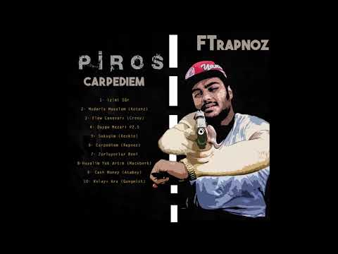 Piros-Carpediem (Rapnoz) NoMix #İzimiSürAlbüm