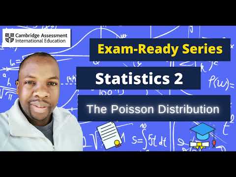 The Poisson Distribution |   CIE A Level Probability & Statistics 2 | Exam-Ready Series