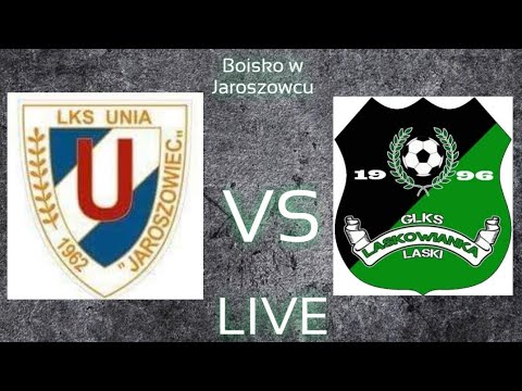 Unia Jaroszowiec vs Laskowianka Laski