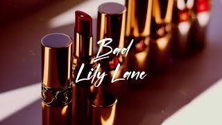 Bad - Lily Lane (lyrics) #femmefatale