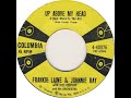 Frankie Laine & Johnnie Ray - Up Above My Head