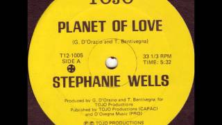 STEPHANIE WELLS - Planet Of Love (Original Maxi Version)