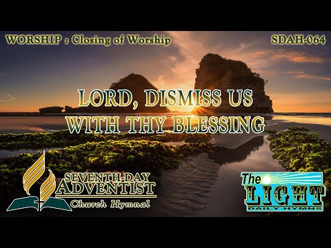 Lord, Dismiss Us With Thy Blessing - Hymn No. 064 | SDA Hymnal | Instrumental