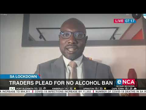 Lockdown Traders plead for no alcohol ban