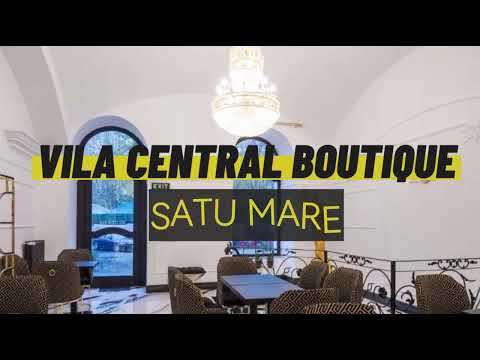 Hotel Vila Central Boutique Satu Mare