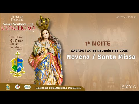 FESTA DA PADROEIRA - 1ª NOITE - SÁBADO 29/11/2025