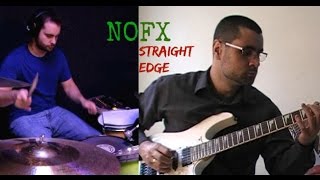 NOFX - Straight Edge - Guitar &amp; Drum Cover