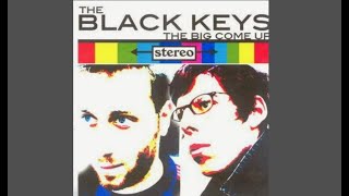 The Black Keys - The Moan (The Big Come Up - demo 2001)