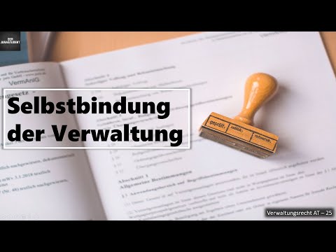 Selbstbindung der Verwaltung I Verwaltungsrecht AT Grundlagen 28