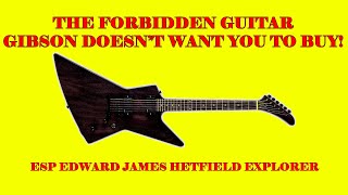 Video thumbnail for Best EXPLORER guitar! NOT a GIBSON: ESP EDWARDS E-EX-125D Metallica James Hetfield. Unboxing. Oilid. by Oilid