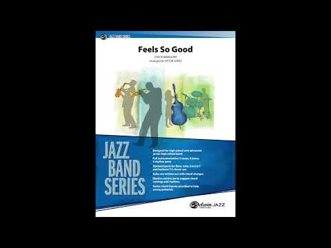 Feels So Good arranged  by Victor López