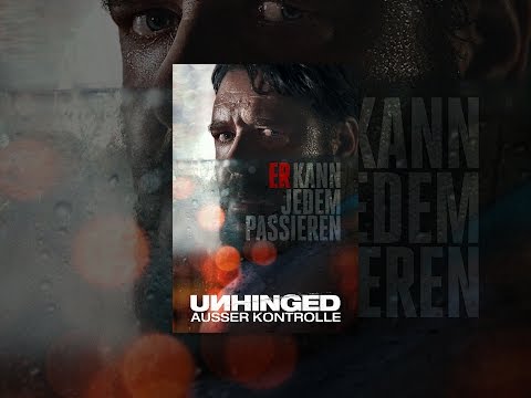 Unhinged - Außer Kontrolle