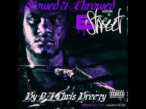 F*ck Around-Fat Trel (Feat. Kirko Bangz)(Slowed & Throwed by DJ Chris Breezy)