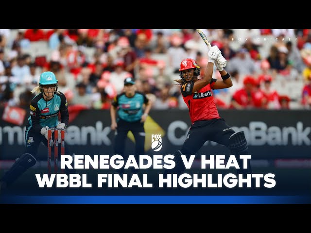 Melbourne Renegades Women v Brisbane Heat Women | WBBL Final | Full Match Highlights I 01/12/24 Melbourne Renegades Women v Brisbane Heat Women | WBBL Final | Full Match Highlights I 01/12/24