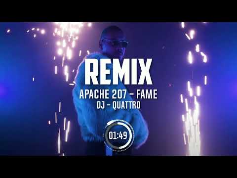 Apache 207 - FAME (QUATTRO REMIX)