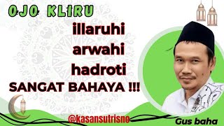 Download lagu Ngaos Gus baha_ bedane ILLARUHI,arwahi,hadroti Ojo kliru mp3 Download lagu Ngaos Gus baha_ bedane ILLARUHI,arwahi,hadroti Ojo kliru mp3