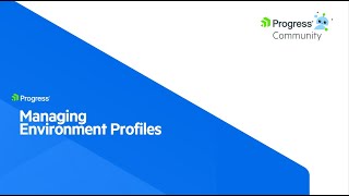Managing Environment Profiles