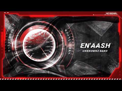 UNKNOWNZ -||||- En'aash | ّإن عَاش  -||||-Official Lyrics Video Prod. By Nasser Beats