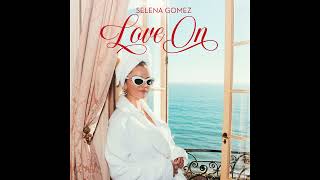 Selena Gomez - Love On (Instrumental)