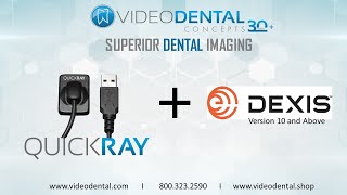 Tutorial- How to Use QuickRayConnect TWAIN in Dexis 10 and up (for QuickRay Dental Sensor)