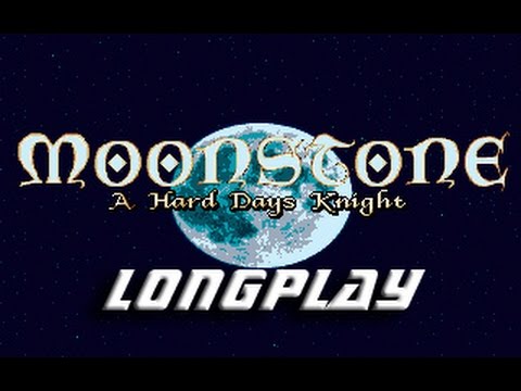 Amiga Longplay 9: Moonstone: A Hard Days Knight - Not Commented