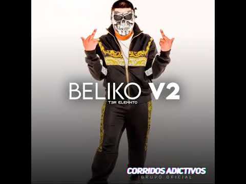 Beliko V2 T3r Elemento Ft. Rubén Figueroa 2020