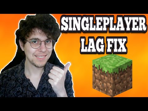 How To Fix Minecraft Singleplayer Lag
